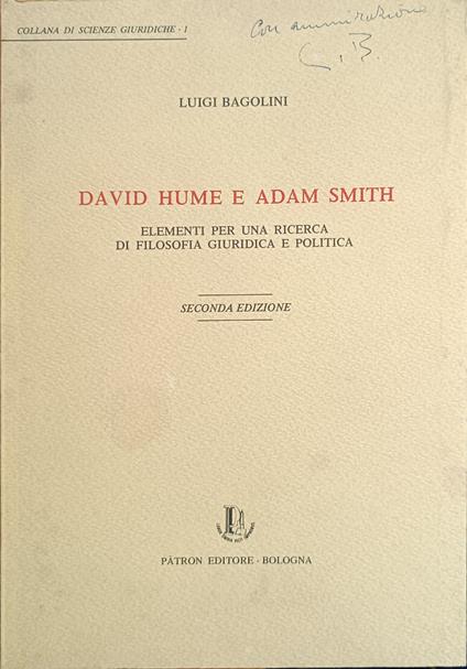 David Hume E Adam Smith. Elementi Per Una Ricerca Di Filosofia Giuridica E Politica - Luigi Bagolini - copertina