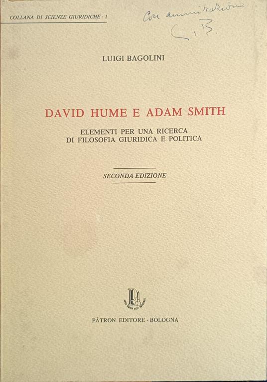 David Hume E Adam Smith. Elementi Per Una Ricerca Di Filosofia Giuridica E Politica - Luigi Bagolini - copertina