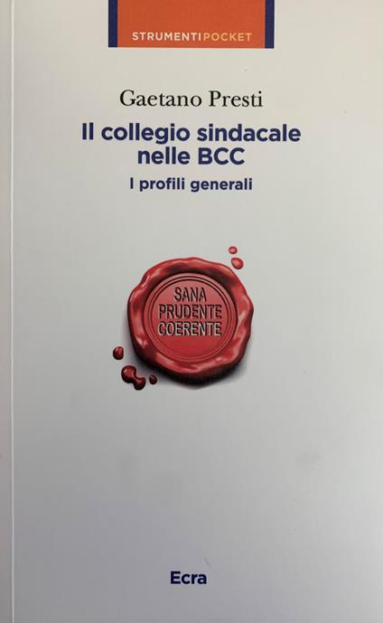 Il Collegio Sindacale Nelle Bbc . I Profili Generali - copertina