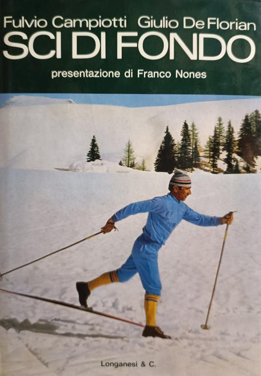 Sci Di Fondo - Fulvio Campiotti - copertina