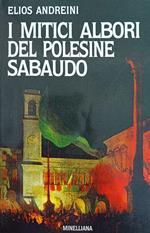 I Mitici Albori Del Polesine Sabaudo