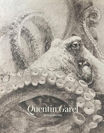 Quentin Garel. Monographie - copertina