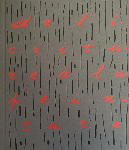 De L'Ecriture A La Peinture - copertina