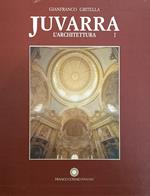 Juvarra. L'Architettura