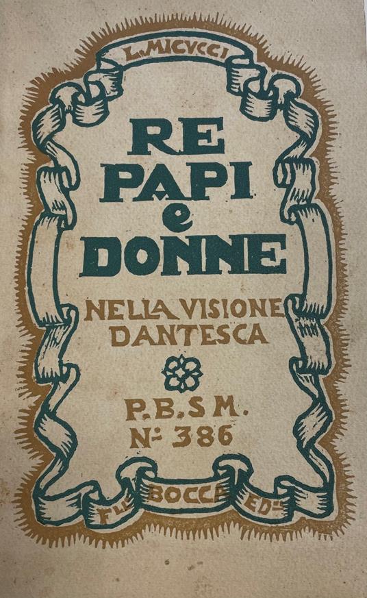 Re Papi E Donne Nella Visione Dantesca - Leopoldo Micucci - copertina