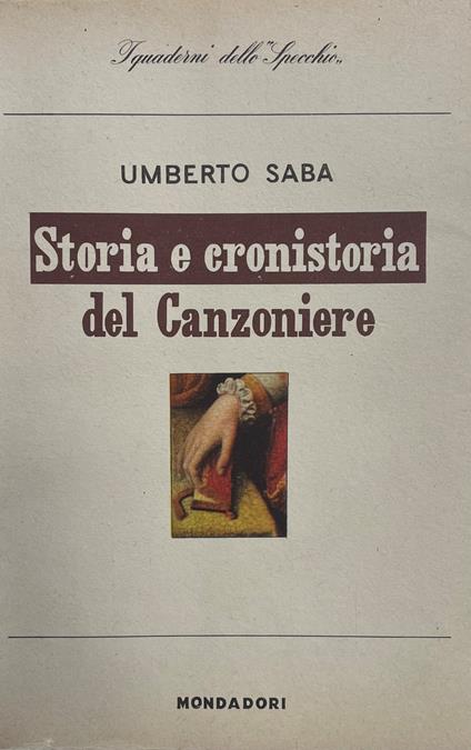 Storia E Cronistoria Del Canzoniere - Umberto Saba - copertina