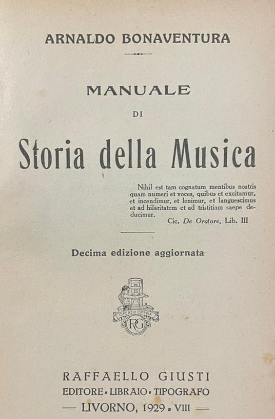 Manuale Di Storia Della Musica - Arnaldo Bonaventura - copertina