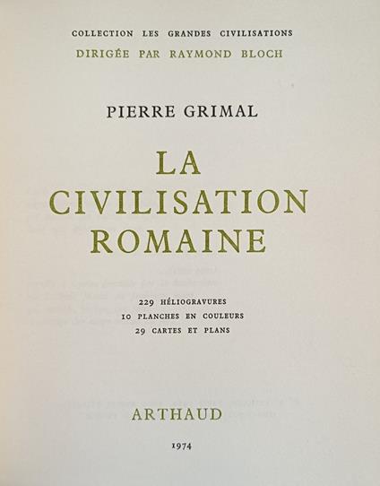 La Civilisation Romaine - Pierre Grimal - copertina
