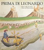 Prima Di Leonardo. Cultura Delle Macchine A Siena Nel Rinascimento