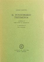 Il Funzionario Testimonia