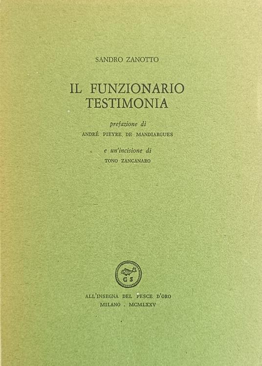 Il Funzionario Testimonia - Sandro Zanotto - copertina