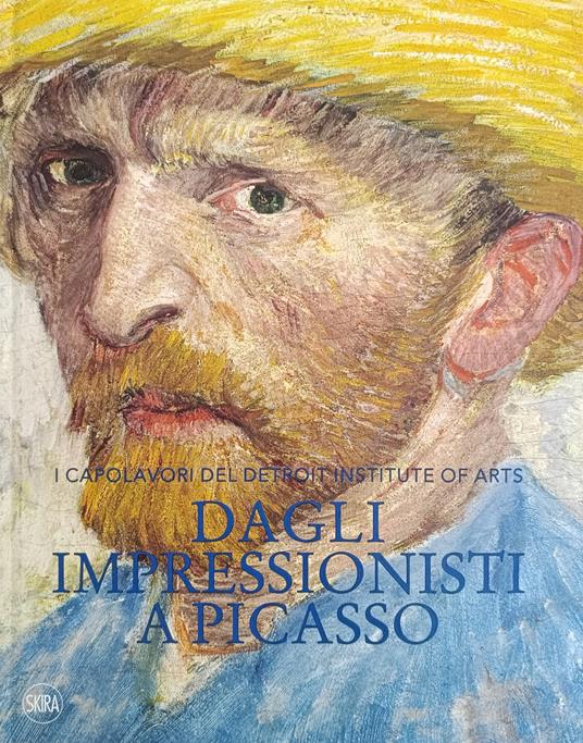 I Capolavori Del Detroit Institute Of Arts. Dagli Impressionisti A Picasso - Stefano Zuffi - copertina