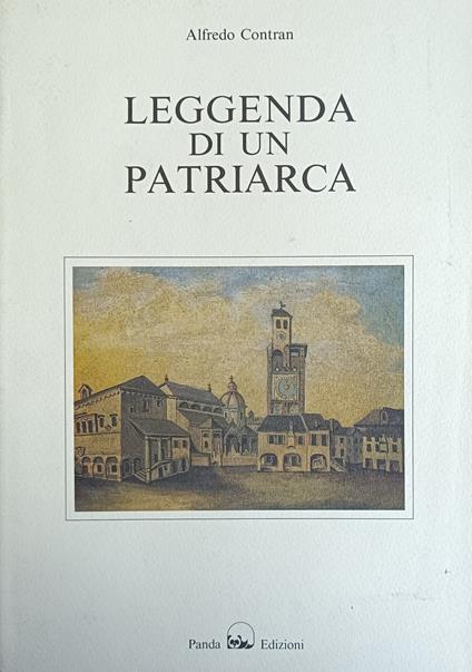 Leggenda Di Un Patriarca - Contran Alfredo - copertina