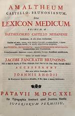 Amaltheum Castello - Brunonianum Sive Lexicon Medicum