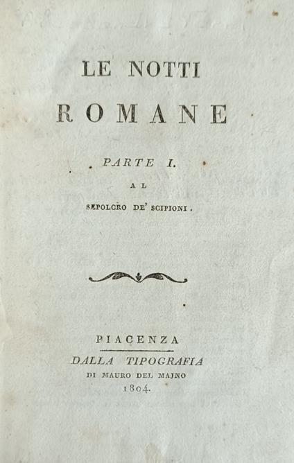 Le Notti Romane Al Sepolcro De' Scipioni - Alessandro Verri - copertina