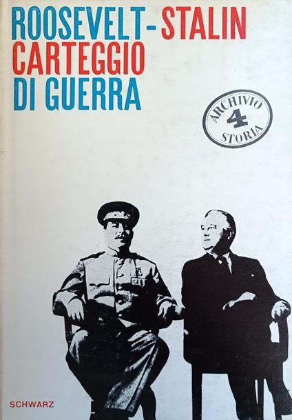 Roosevelt - Stalin. Carteggio Di Guerra - copertina