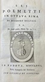 Sei Poemetti In Ottava Rima