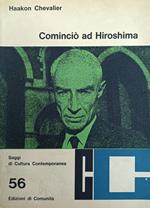 Cominciò Da Hiroshima