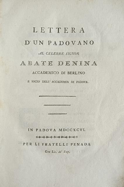 Lettera D' Un Padovano Al Celebre Signor Abate Denina Accademico Di Berlino E Socio Dell' Accademia Di Padova - copertina