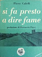 Si Fa Presto A Dire Fame
