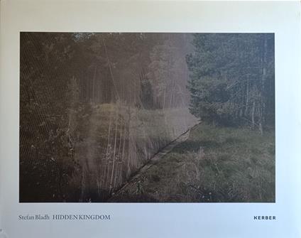 Stefan Bladh. Hidden Kingdom - copertina