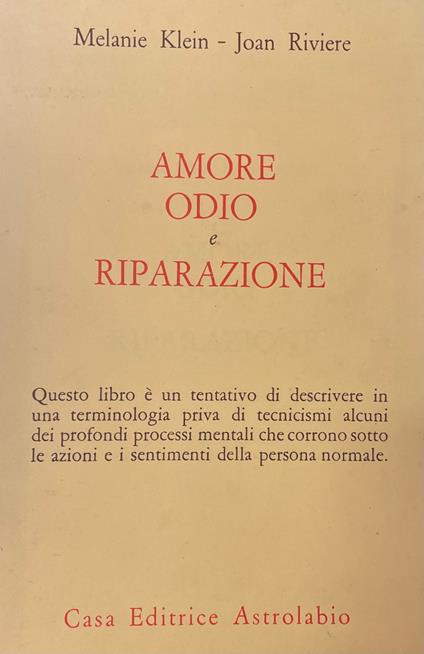 Amore Odio E Riparazione - Melanie Klein - copertina