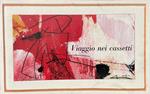 Viaggio Nei Cassetti. Disegni, Fotografie E Appunti Dai Cassetti Di Afro E Disegni Di Afro Dai Cassetti Di Ninnì Pirandello Raccolti Da Giorgio Chierici
