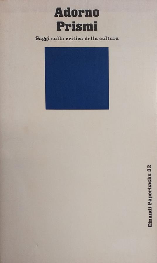 Prismi. Saggi Sulla Critica Della Cultura - Theodor W. Adorno - copertina