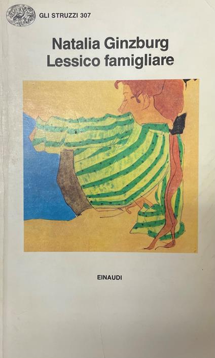 Lessico Famigliare - Natalia Ginzburg - copertina