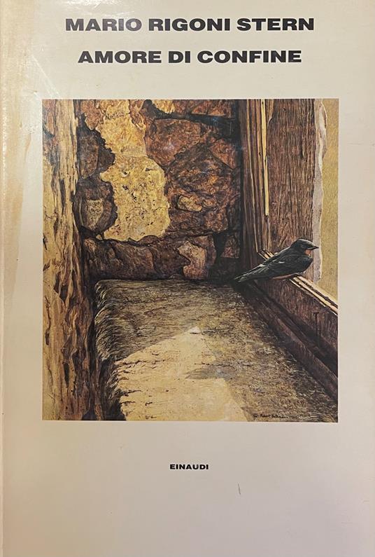 Amore Di Confine - Mario Rigoni Stern - copertina
