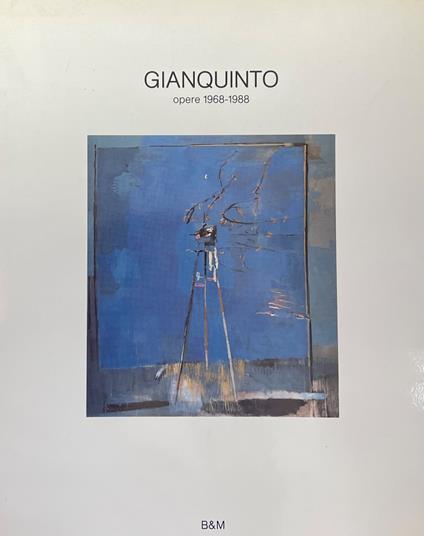 Gianquinto. Opere 1968-1988 - Marco Goldin - copertina