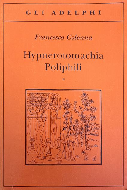 Hypnerotomachia Poliphili - Francesco Colonna - copertina