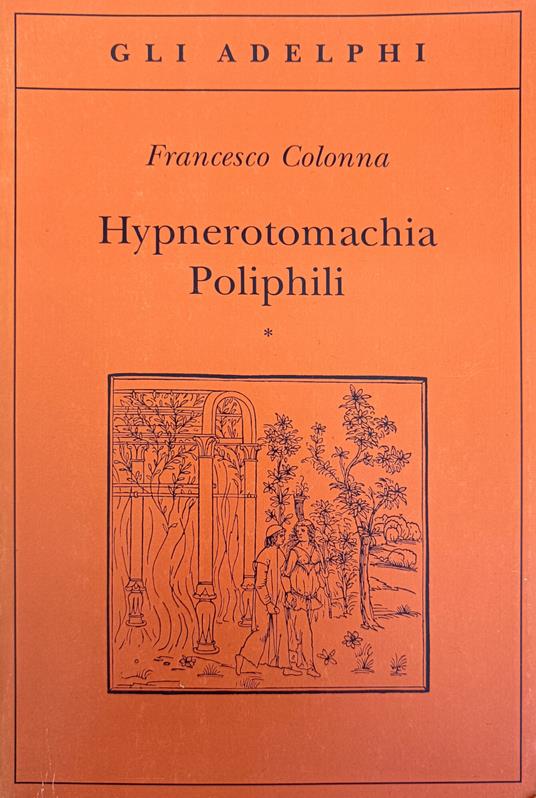 Hypnerotomachia Poliphili - Francesco Colonna - copertina
