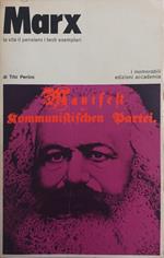 Marx. La Vita Il Pensiero I Testi Esemplari