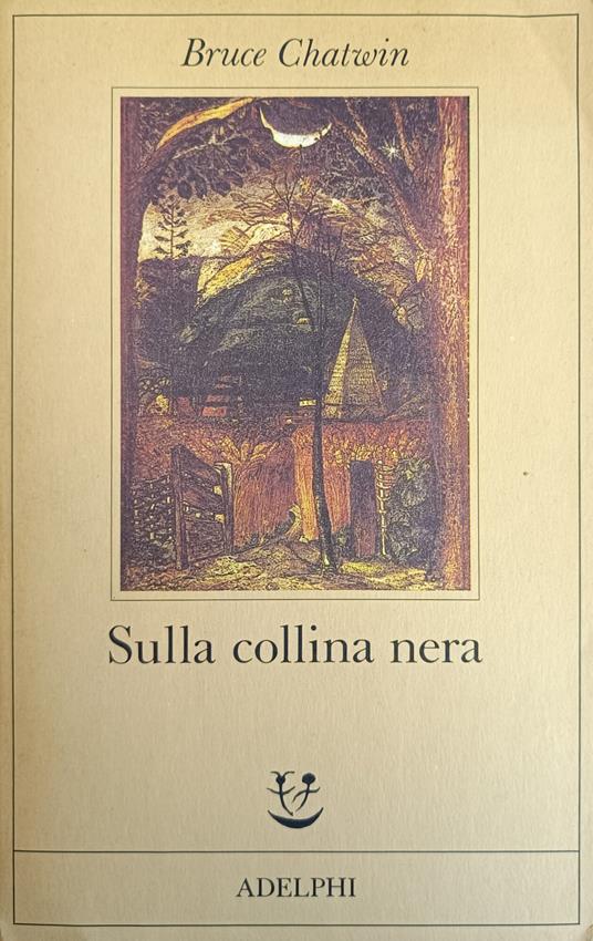 Sulla Collina Nera - Bruce Chatwin - copertina