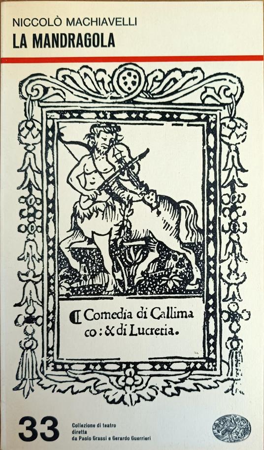 La Mandragola - Machiavelli Niccolò - copertina