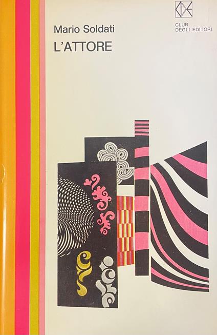 L' Attore - Mario Soldati - copertina