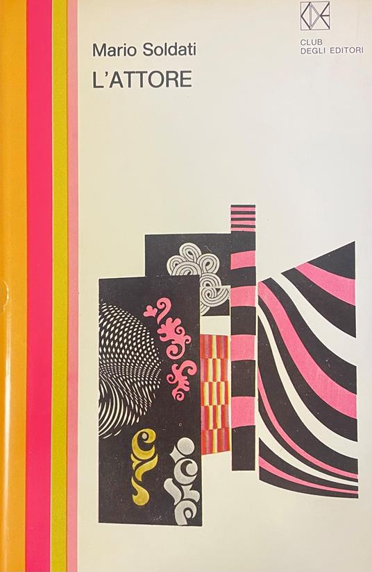 L' Attore - Mario Soldati - copertina