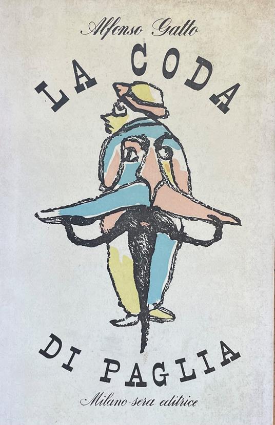 La Coda Di Paglia - Alfonso Gatto - copertina