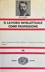 Il Lavoro Intellettuale Come Professione
