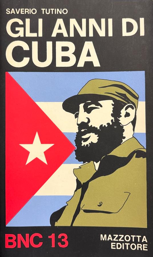 Gli Anni Di Cuba - Saverio Tutino - copertina