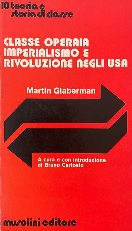 Classe Operaia, Imperialismo E Rivoluzione Negli Usa - copertina