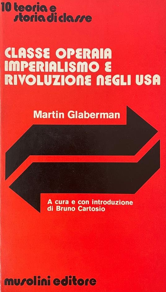 Classe Operaia, Imperialismo E Rivoluzione Negli Usa - copertina