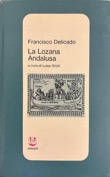 La Lonzana Andalusa - Francisco Delicado - copertina