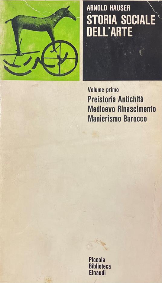 Storia Sociale Dell' Arte - Arnold Hauser - copertina