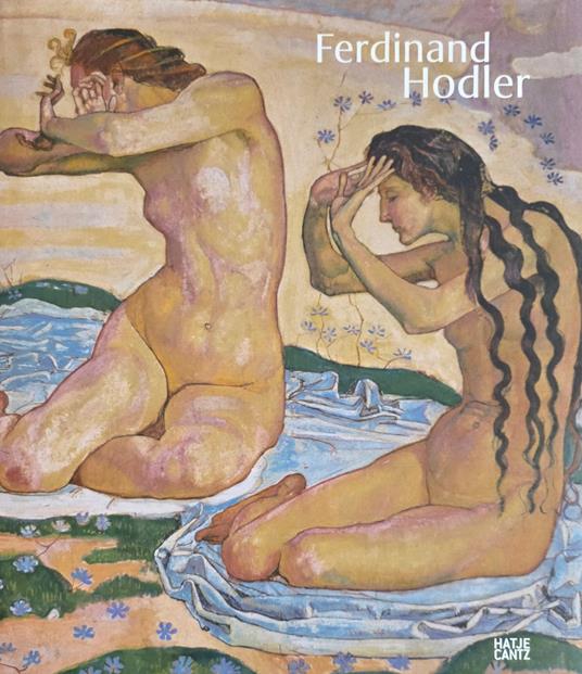 Ferdinand Hodler. A Symbolist Vision - copertina