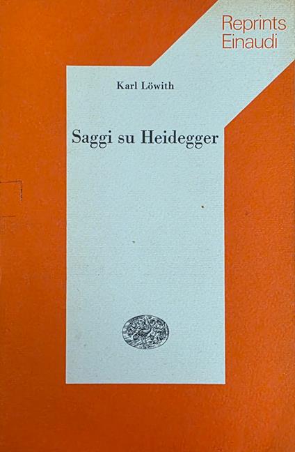 Saggi Su Heidegger - Karl Lowith - copertina