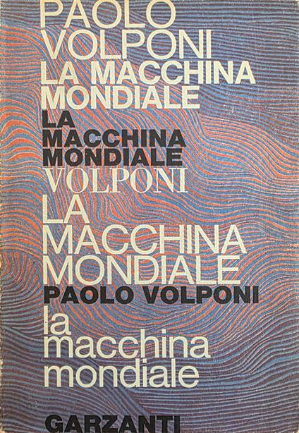 La Macchina Mondiale - Paolo Volponi - copertina