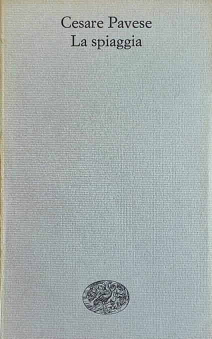 La Spiaggia - Cesare Pavese - copertina