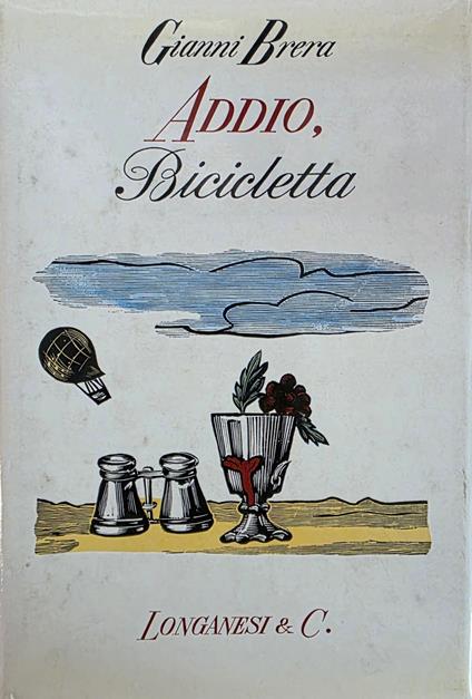 Addio, Bicicletta - Gianni Brera - copertina